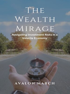 cover image of The Wealth Mirage